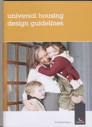 Front cover of the Landcom universal design Guidelines showing a woman at a front door holding a small girl and holding a boy close to her side. Universal housing design guidelines.