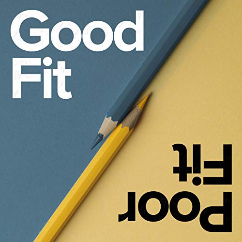 Logo for Good Fit Poor Fit podcast by The Universal Design Project.