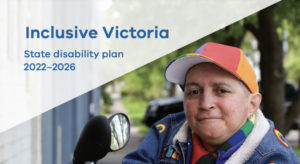 Front cover of the Inclusive Victoria state plan. 