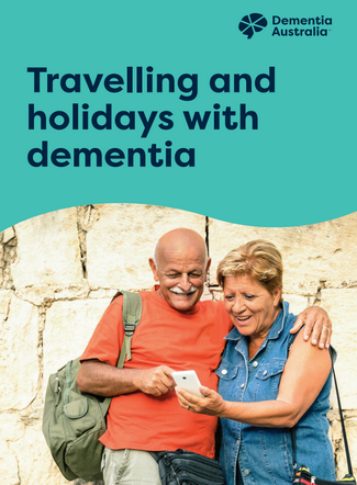 Front cover of Travelling and holidays with dementia.